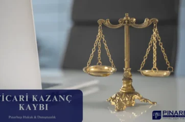 Ticari Kazanç Kaybı Nedir?