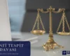 Menfi Tespit Davası Hukuki Rehber 2026