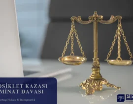 Motosiklet Kazası Tazminat Davası