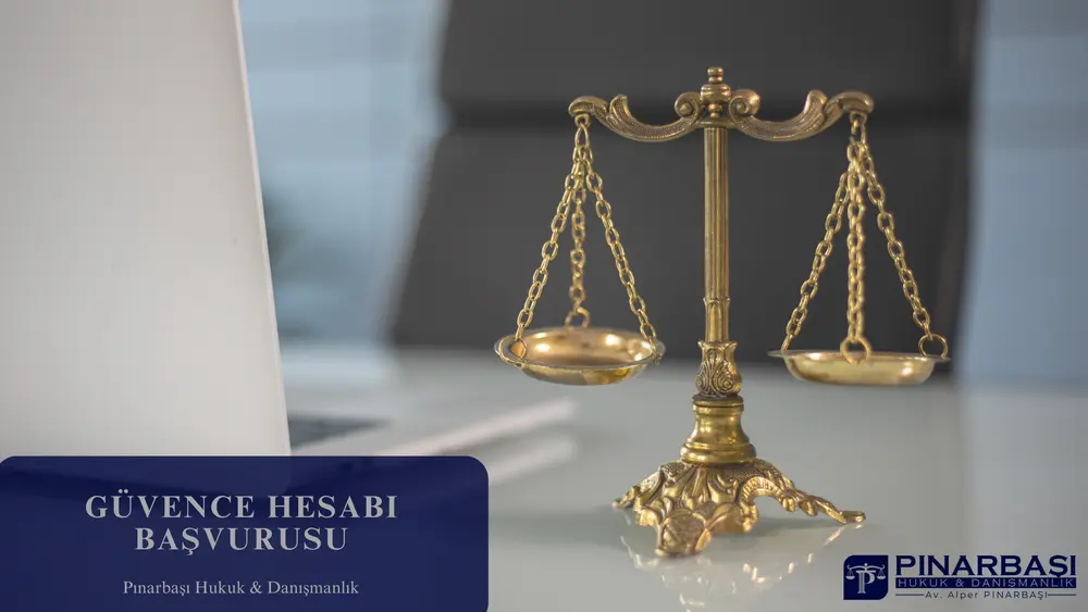 Güvence Hesabına Başvuru Rehberi